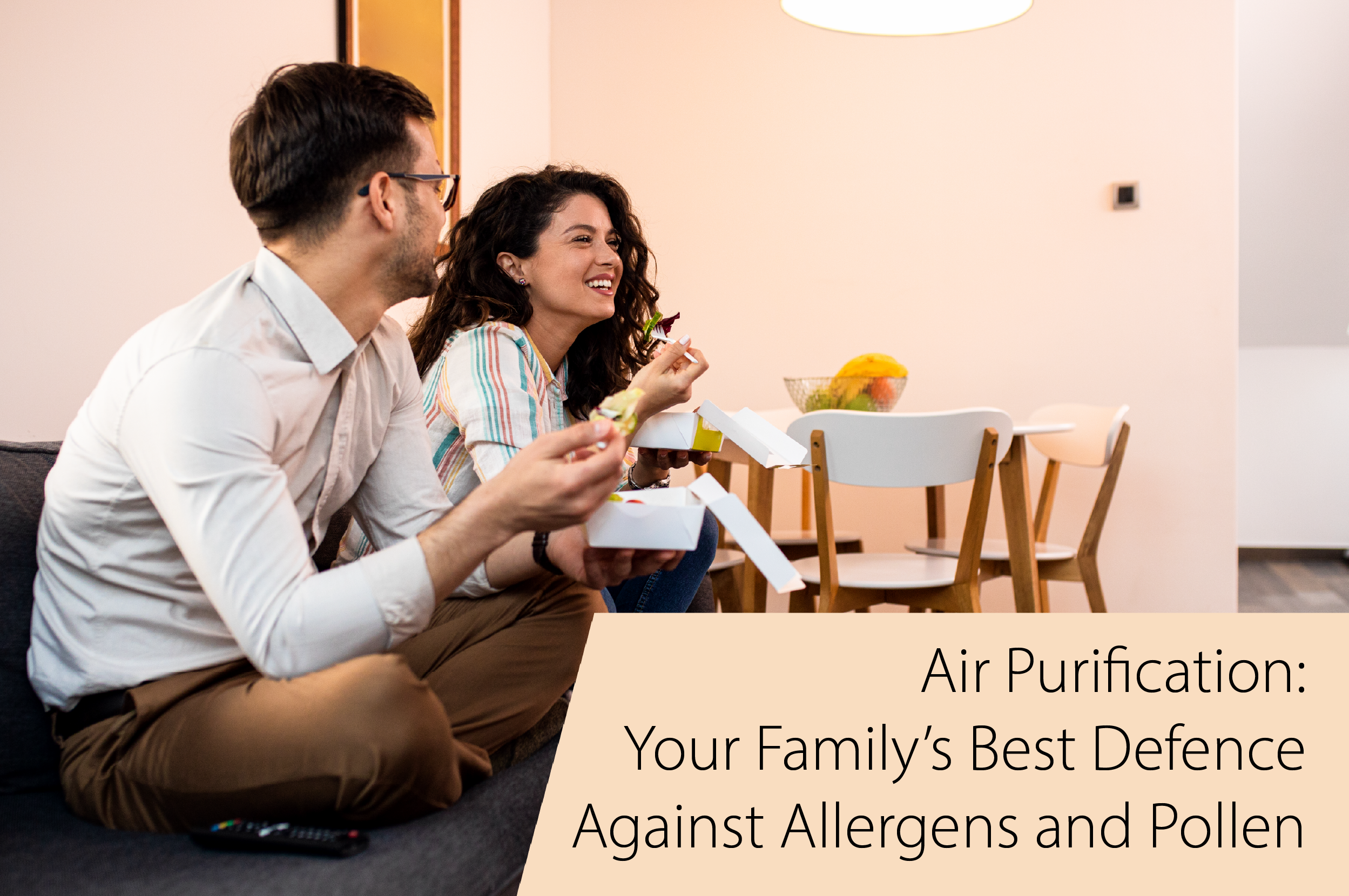 eat and breathe easy with fresh and healthy air